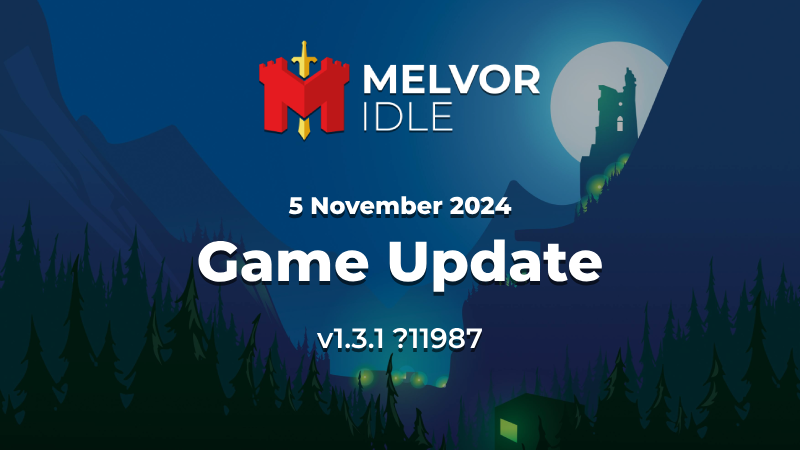 Game Update - 5 November 2024 - v1.3.1 ?11987